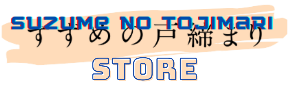 Suzume no Tojimari Store